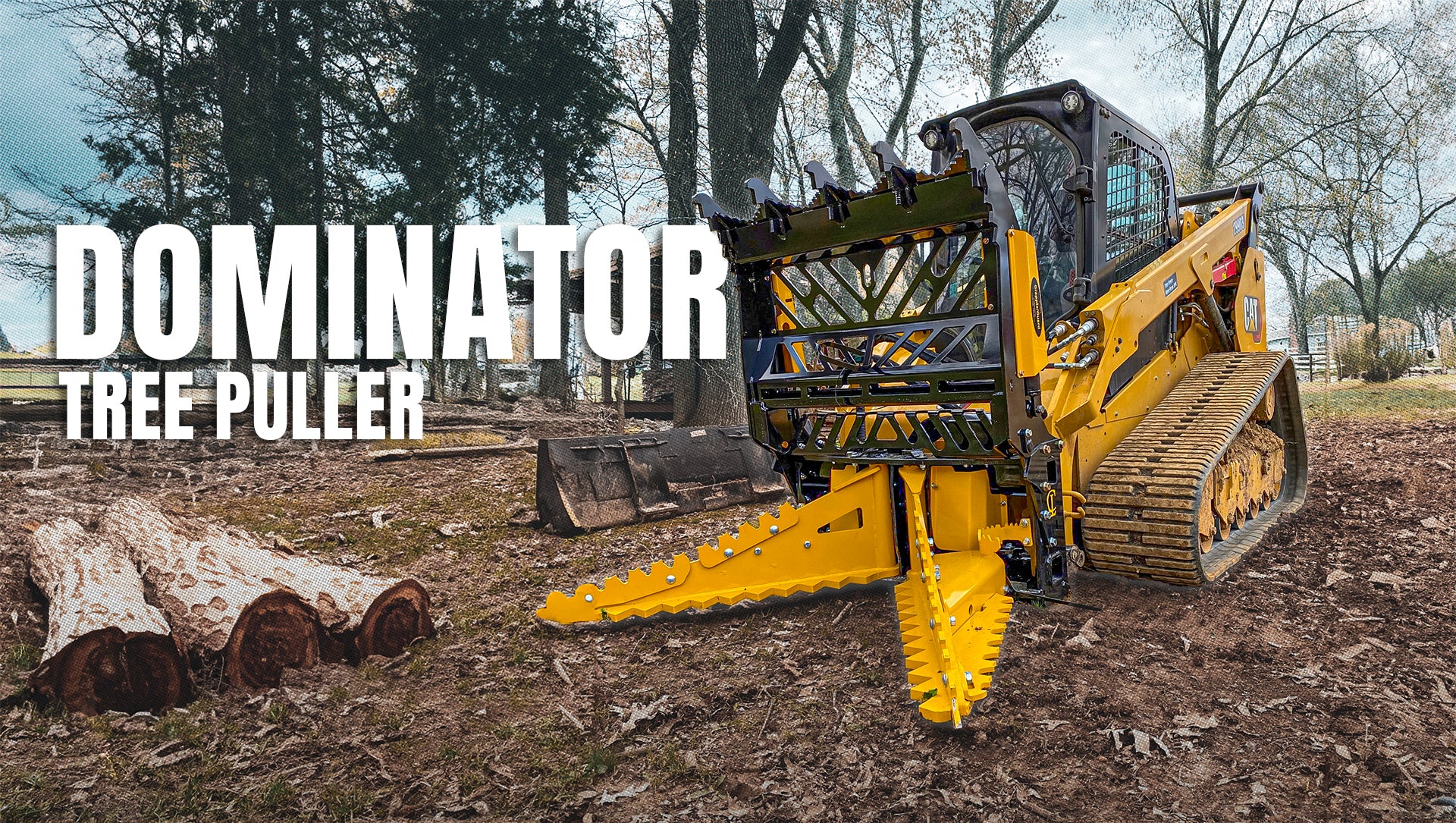 Dominator Tree Puller: Skid Steer's Powerhouse for Clearing Land